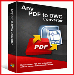 Any PDF to DWG Converter 23.7 Crack + License Key + Keygen Download [2024]